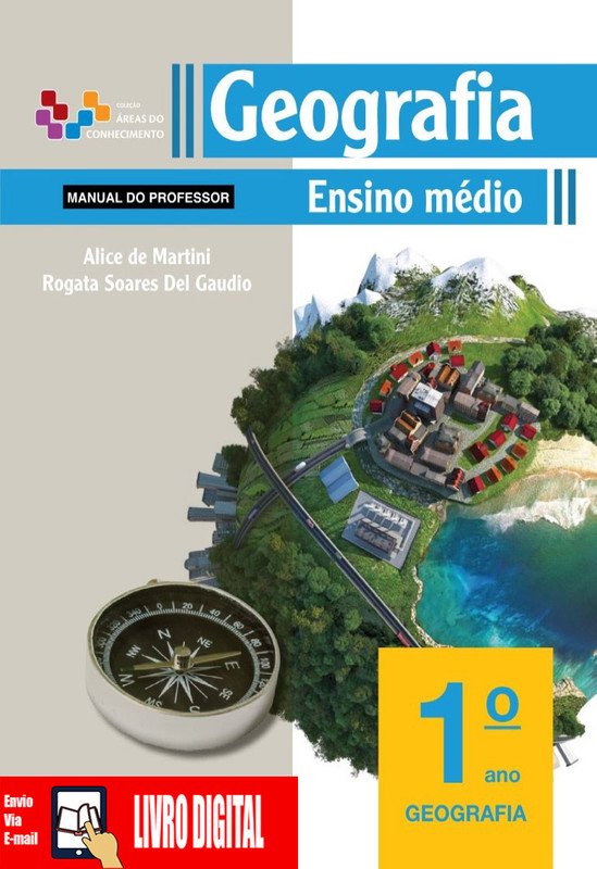 Geografia - Coleção Áreas do Conhecimento - Vol 1 em PDF