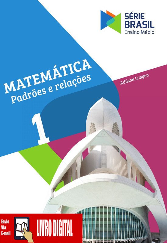 Matemática - Padrões e Relações - Volume 1 em PDF