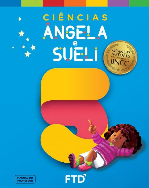 Grandes Autores Ciências-Ângela e Sueli 5º ano
