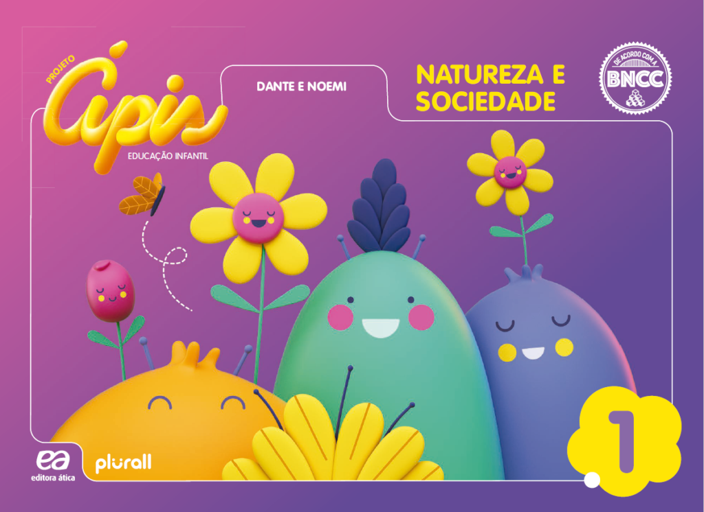 Projeto Ápis - Natureza e Sociedade - Volume 1 BNCC