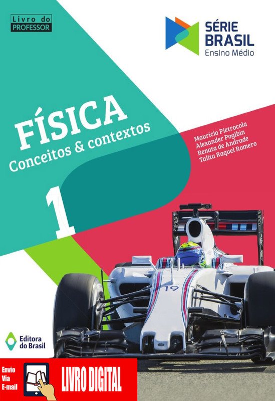Física - Conceitos e Contextos - Volume 1 em PDF