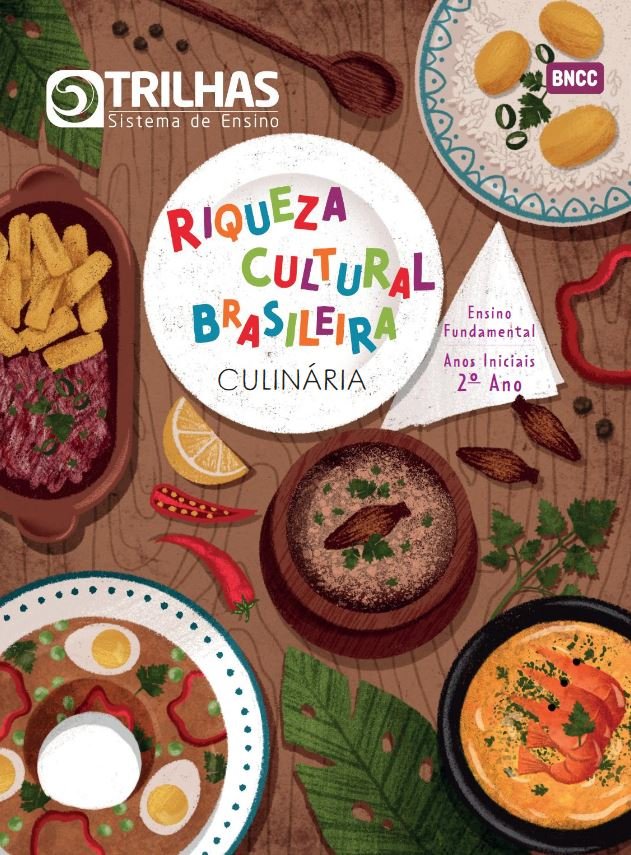 Trilhas - Riqueza Cultural Brasileira - BNCC - 2º ano