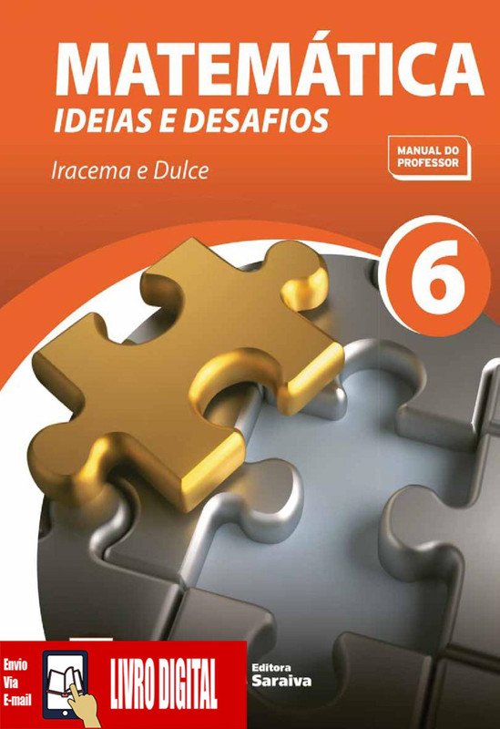 Matemática - Ideias e Desafios - Ano 6 em PDF