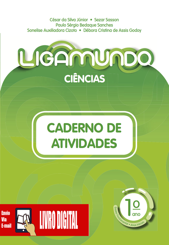 Ligamundo - Ciências - Caderno de atividades 1º ano em PDF