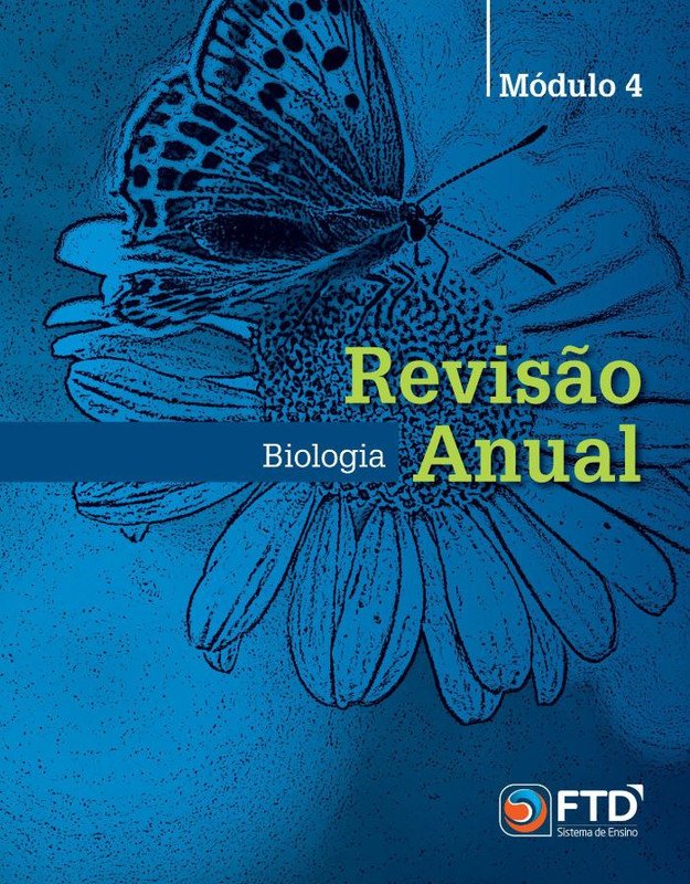 Revisão Anual - Biologia - Mód. 4