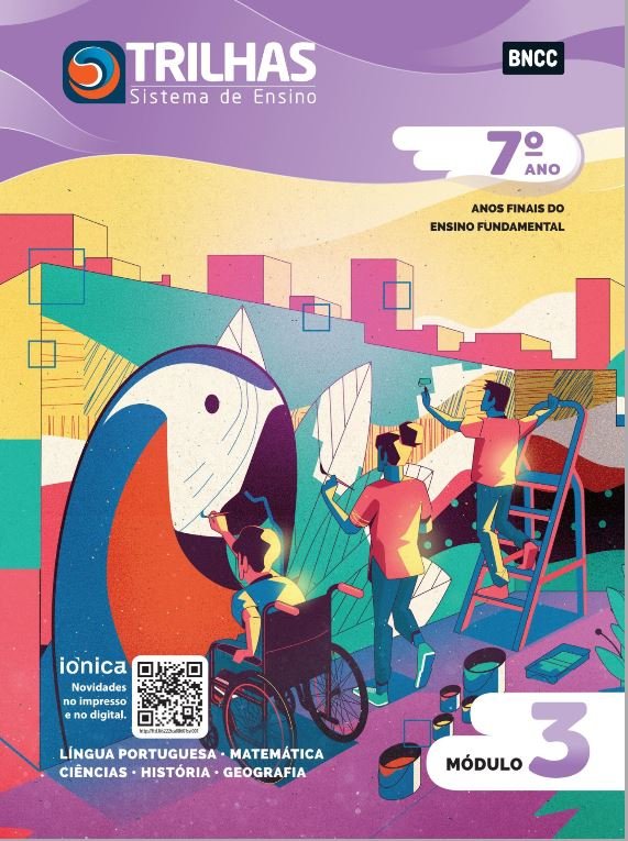 Trilhas - 7º ano - Módulo 3