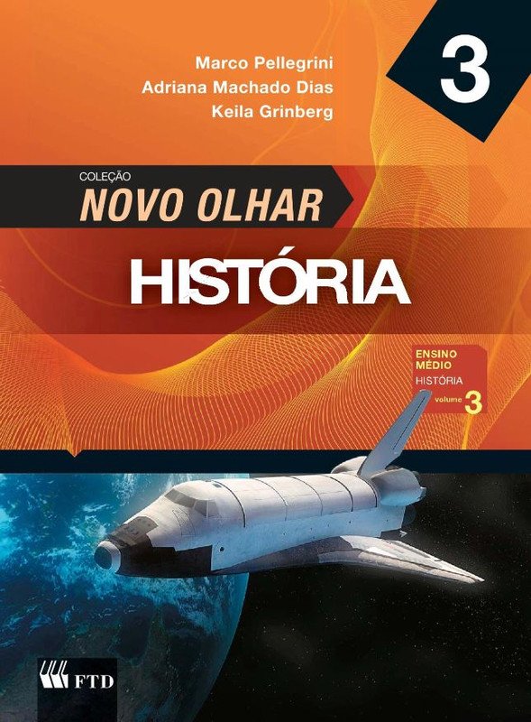 História - Novo Olhar - volume 3
