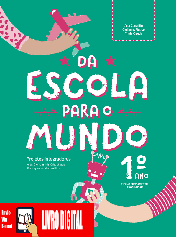 Da escola para o mundo - Livro 1º ano em PDF