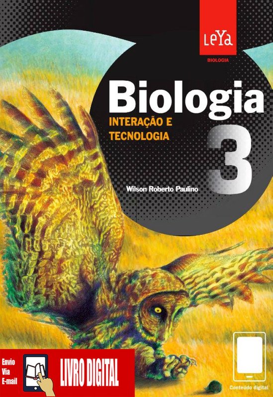 Biologia - Interação e Tecnologia - Volume 3 em PDF