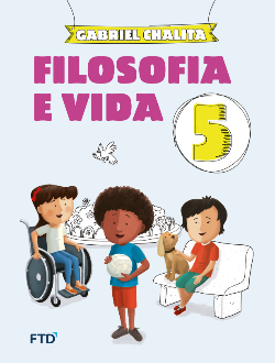 Filosofia e vida - 5º ano