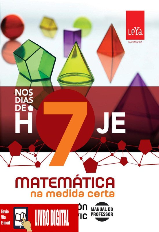 Nos dias de hoje - Matemática - Ano 7 em PDF