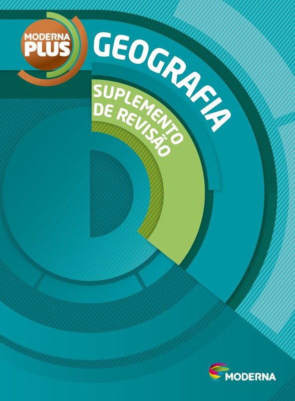 Moderna Plus - Geografia - Suplemento de Revisão