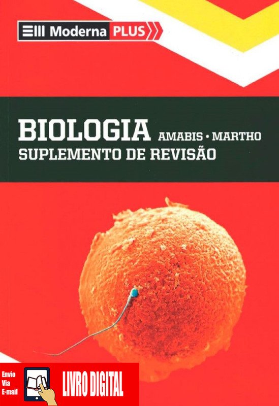 Moderna Plus Biologia Amabis - Revisão em PDF