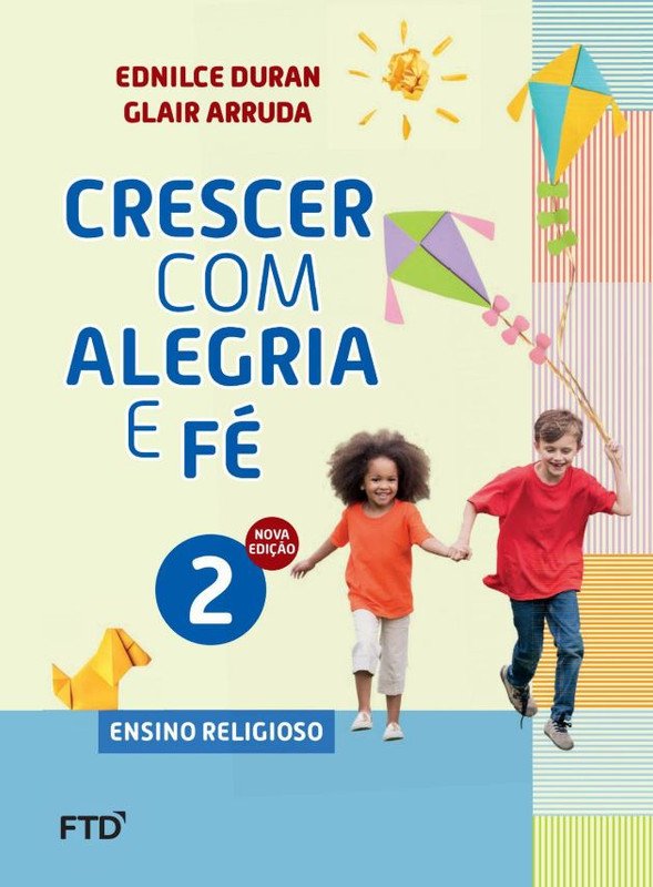 Crescer com Alegria e Fé - Volume 2