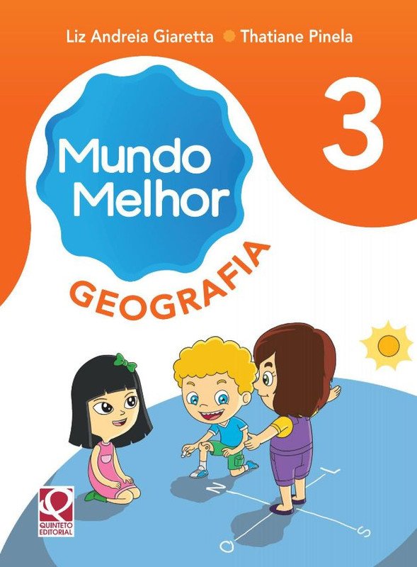 Mundo Melhor Geografia Ano 3