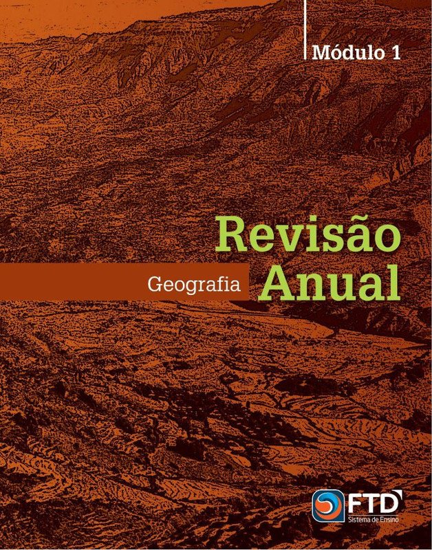 Revisão Anual - Geografia - Mód. 1