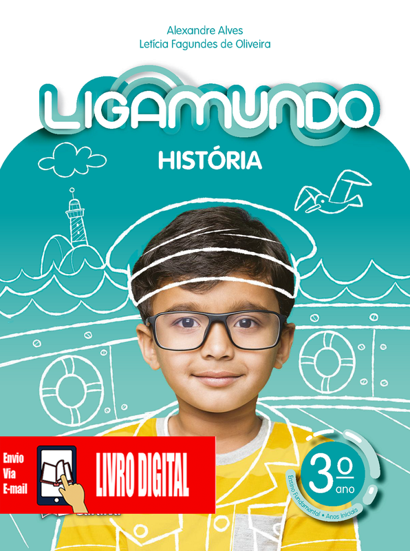 Ligamundo - História - Livro 3º ano em PDF