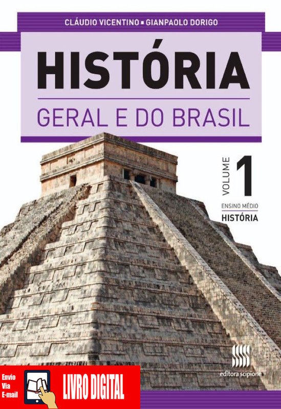 História Geral e do Brasil - Vol 1 em PDF