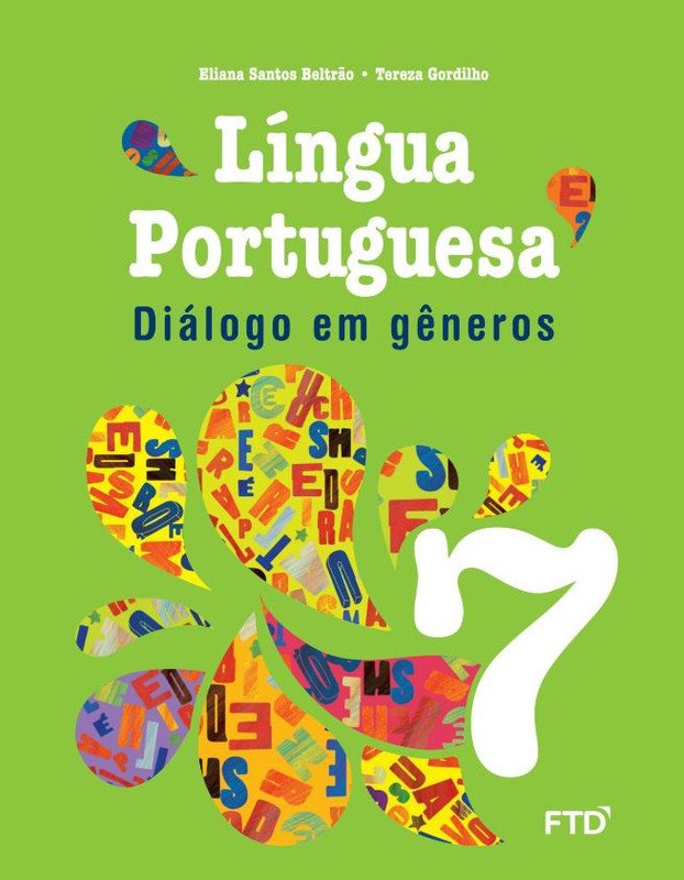 Língua Portuguesa Diálogo em Gêneros - 7º ano