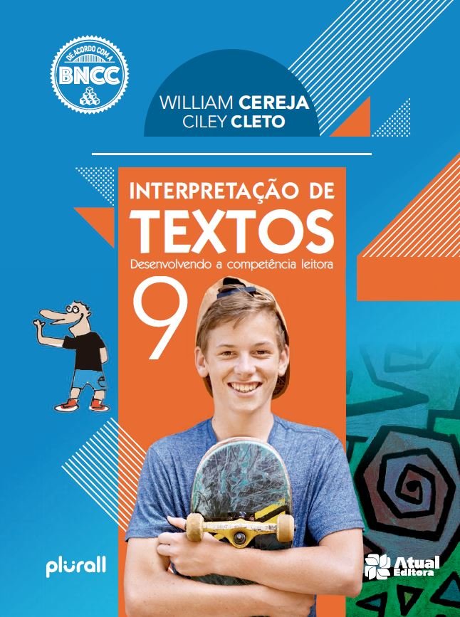 Interpretação de Textos - Desenvolvendo A Competência Leitora - BNCC - 9º Ano