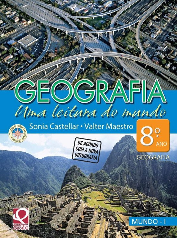Geografia Uma Leitura do Mundo 8 Ano