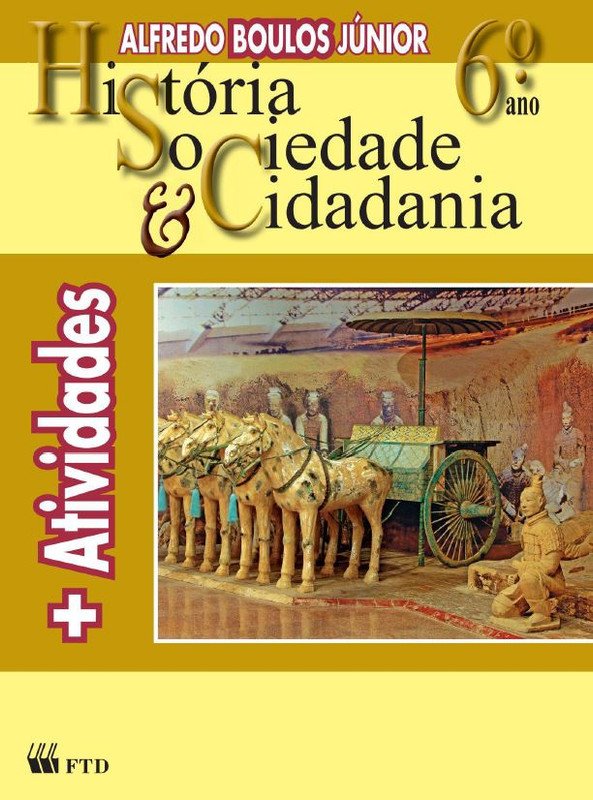 História Sociedade & Cidadania 6º ano - Caderno de atividades