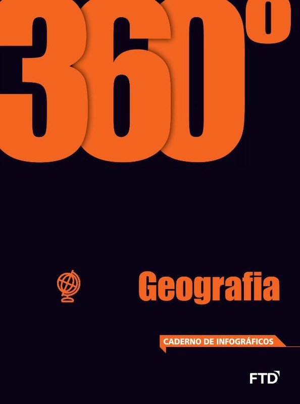360º Geografia em rede - Volume Único - Caderno de Infográficos