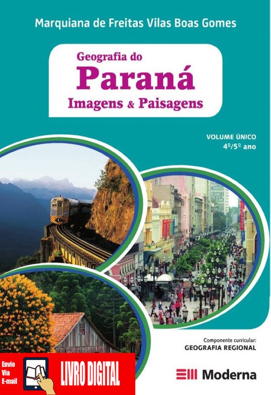Geografia do Paraná - Imagens e Paisagens 4 e 5 anos em PDF