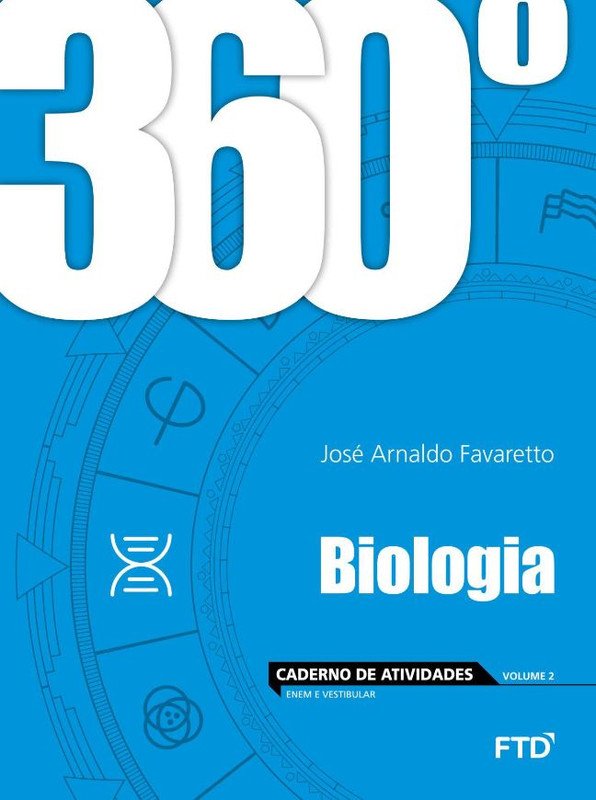 360º Biologia Unidade e Diversidade - Caderno de Atividades - Vol. 2