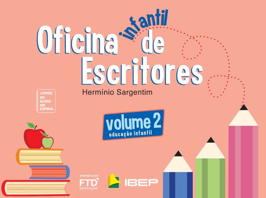 Oficina de Escritores - Infantil - Vol. 2