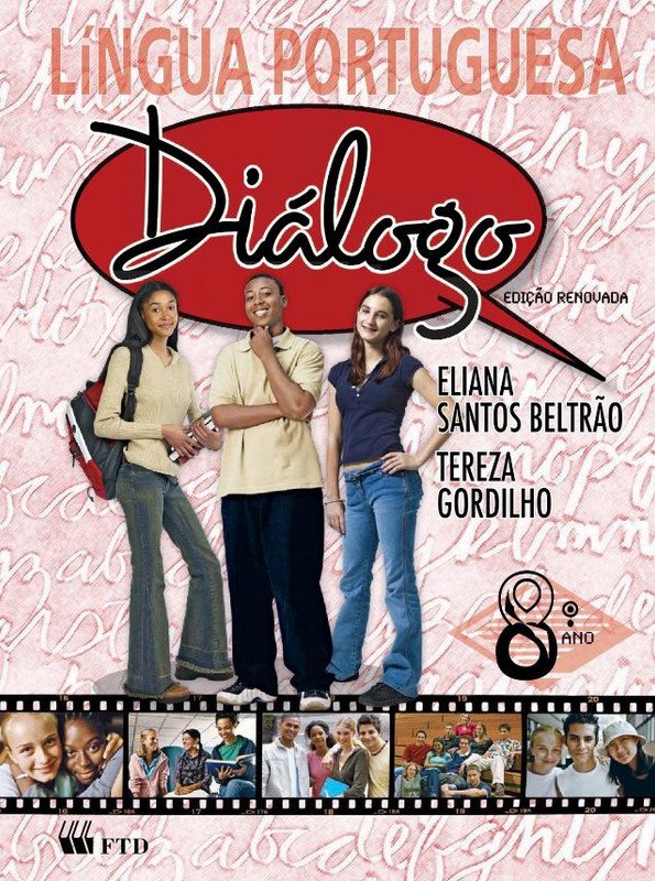 Língua Portuguesa Diálogo - 8º ano