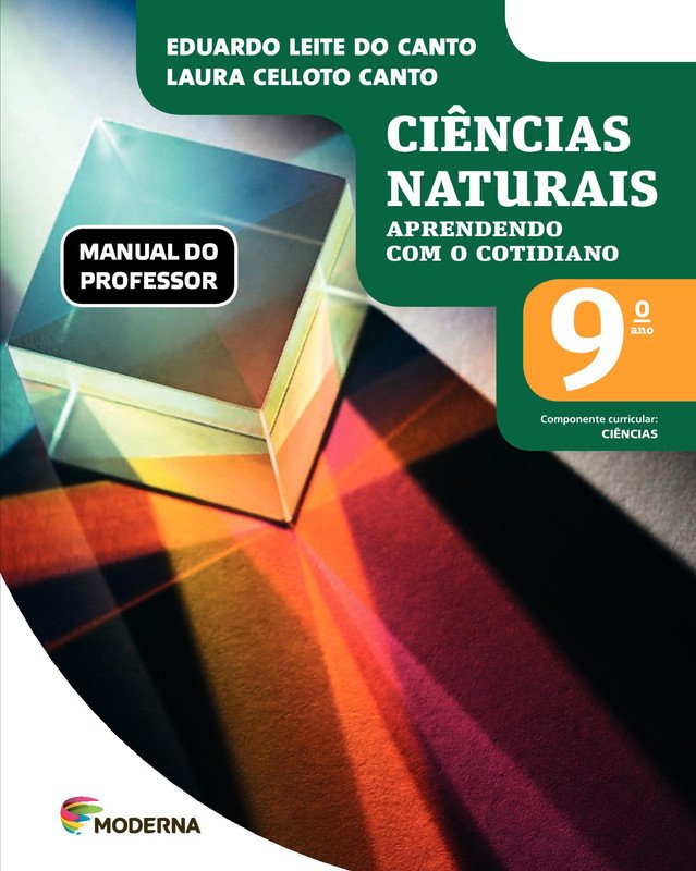 Ciências Naturais Aprendendo com o cotidiano - 9 Ano