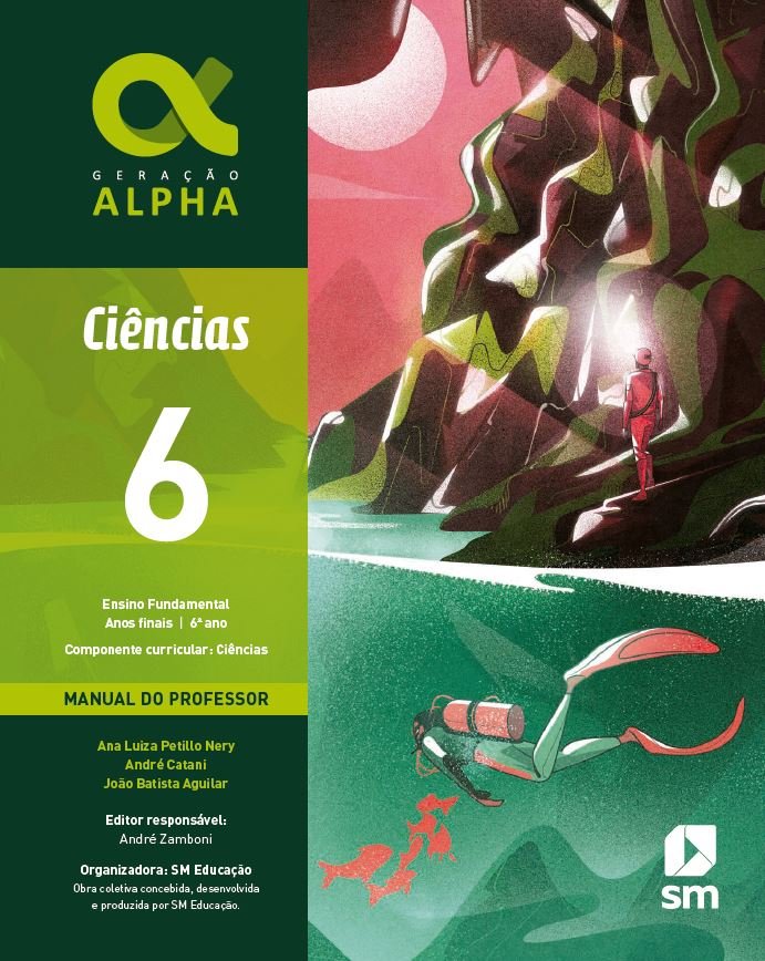 Geração Alpha Ciências - 6 ano - Professor - 4 Edição