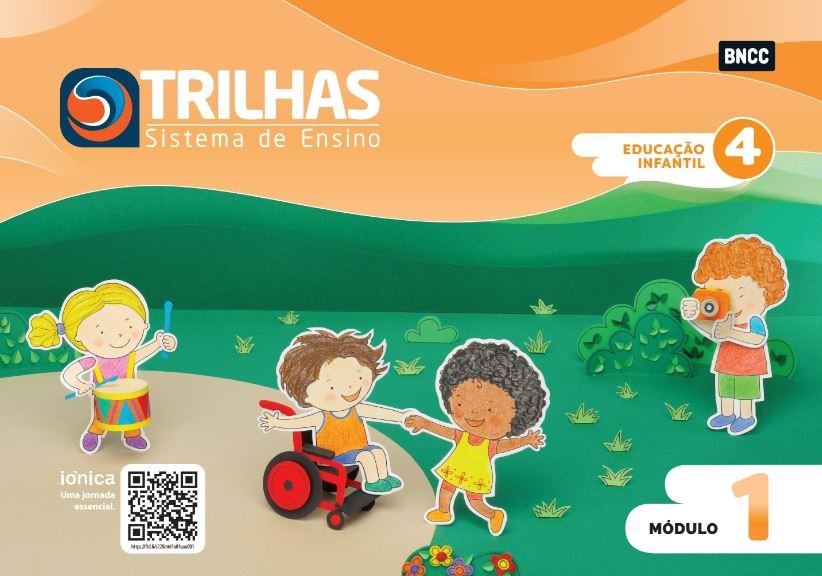 Trilhas Educação Infantil - 4 anos - Módulo 1