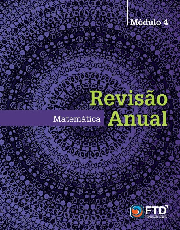 Revisão Anual - Matemática - Mód. 4