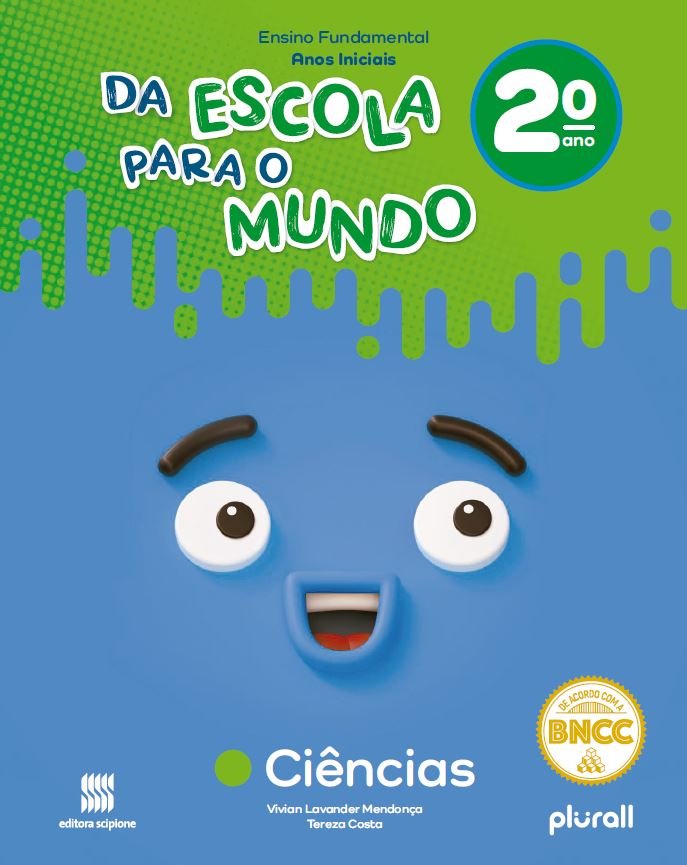 Da Escola para o Mundo - Ciências - 2 Ano