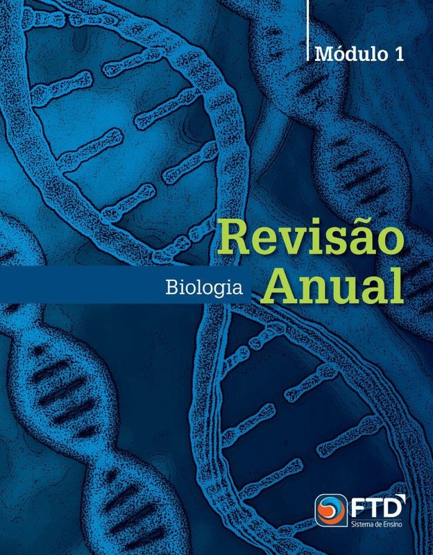 Revisão Anual - Biologia - Mód. 1