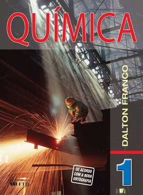Química - Dalton Franco - Volume 1