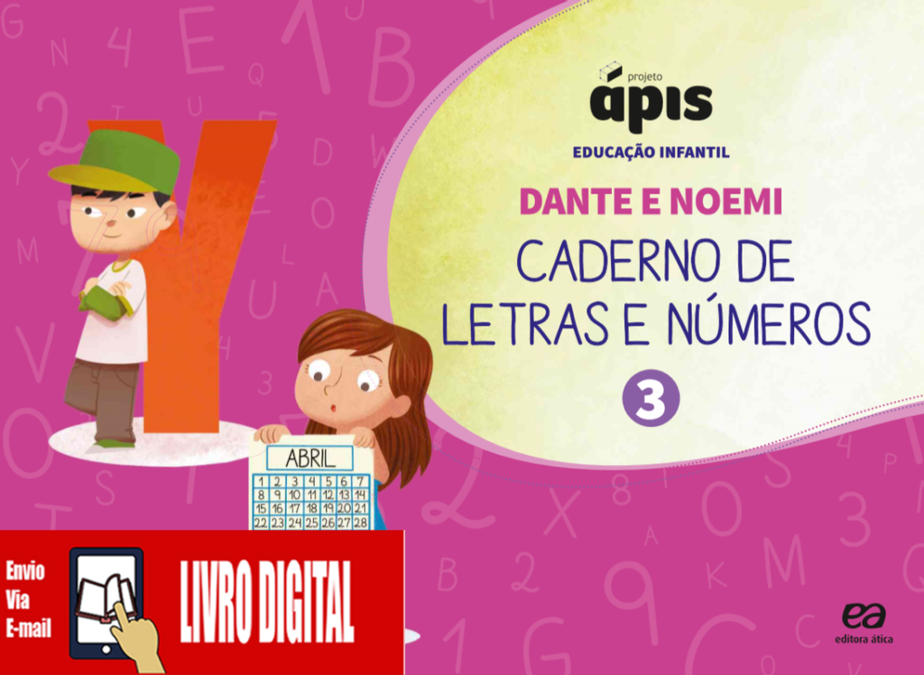 Projeto Ápis - Caderno de Letras e Números - Vol. 3 em PDF