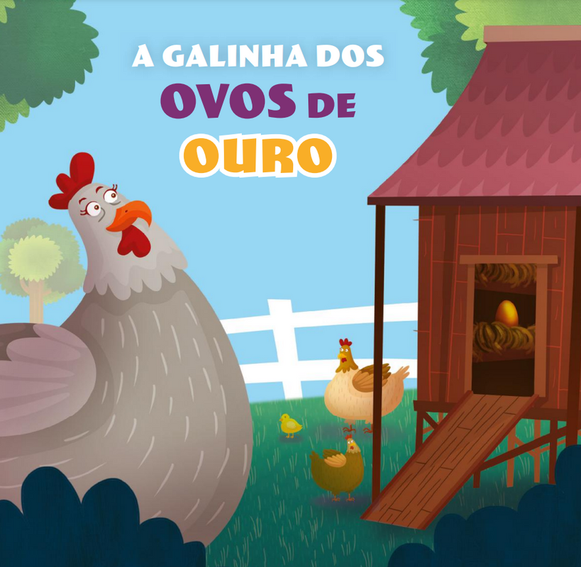 A galinha dos ovos de ouro