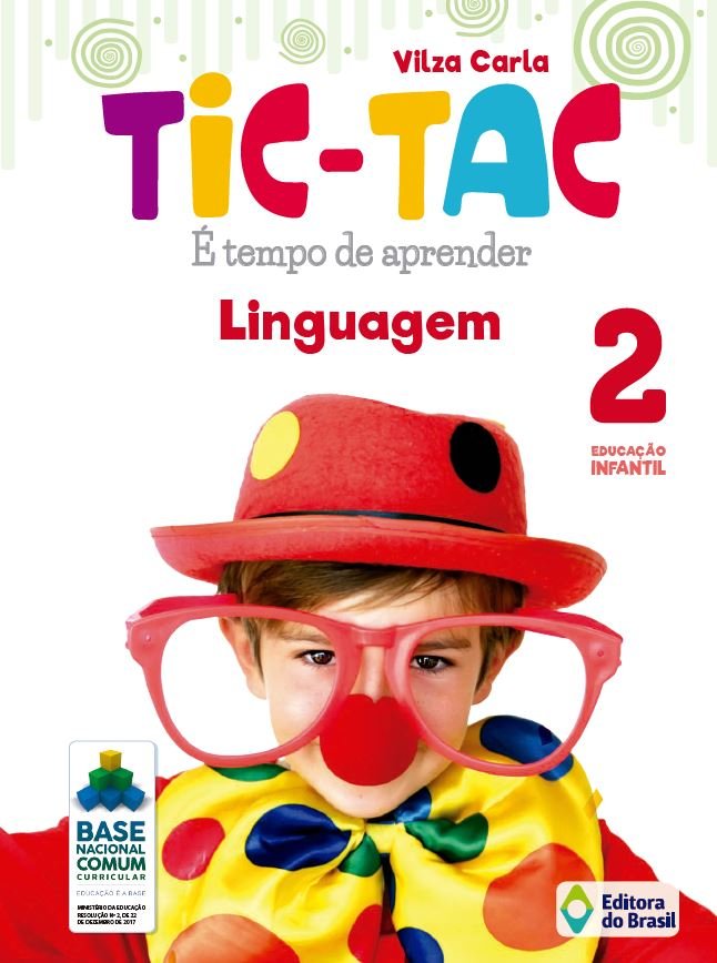 Tic-tac - é tempo de aprender - linguagem - educação infantil 2