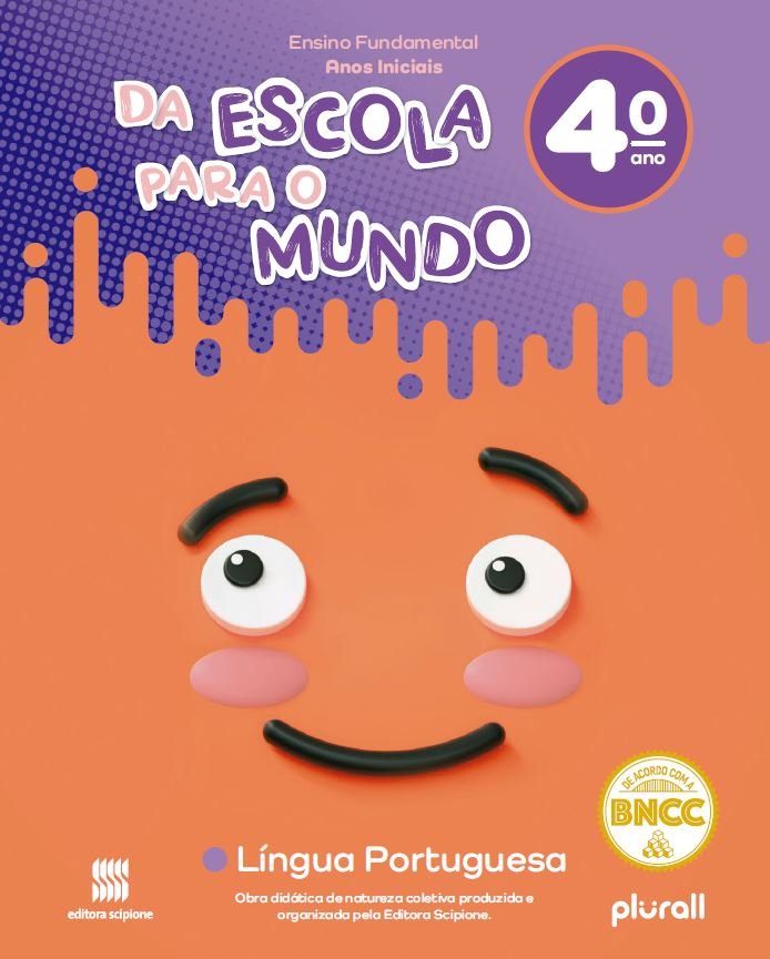 Da Escola para o Mundo - Língua Portuguesa - 4 Ano