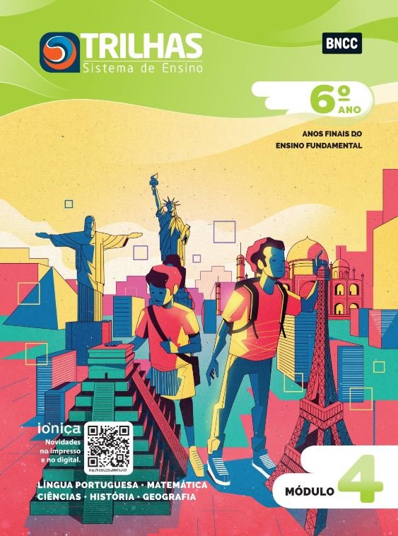 Trilhas - 6º ano - Módulo 4