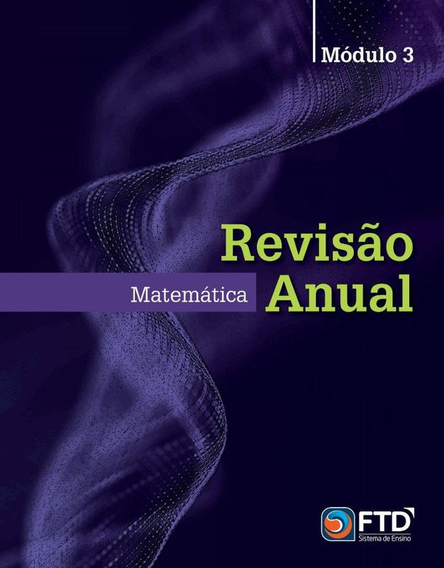 Revisão Anual - Matemática - Mód. 3