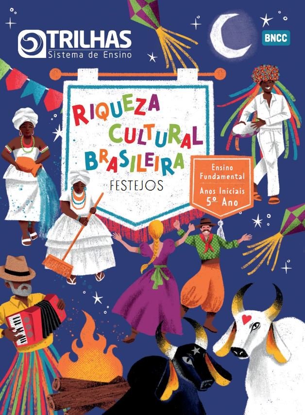 Trilhas - Riqueza Cultural Brasileira - BNCC - 5º ano