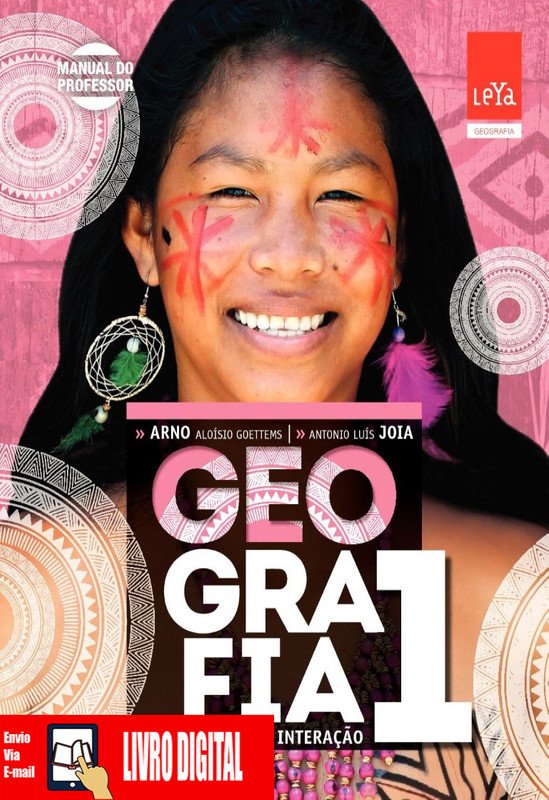 GEOGRAFIA LEITURAS E INTERAÇÃO - VOLUME 1 em PDF