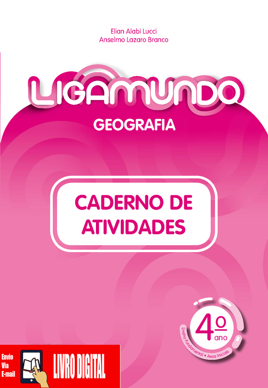 Ligamundo - Geografia - Caderno de atividades 4º ano em PDF