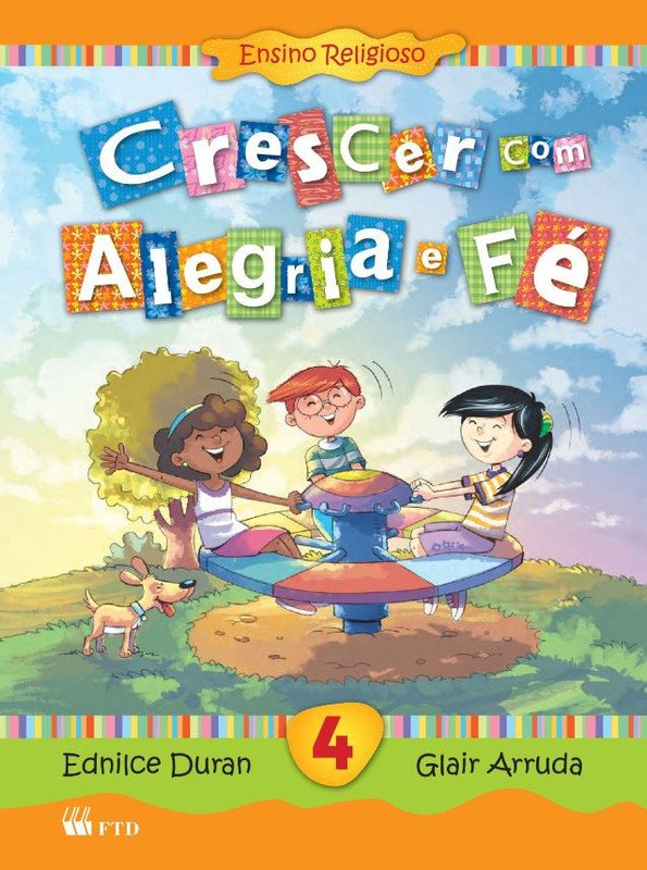 Crescer com Alegria e Fé - 4º ano