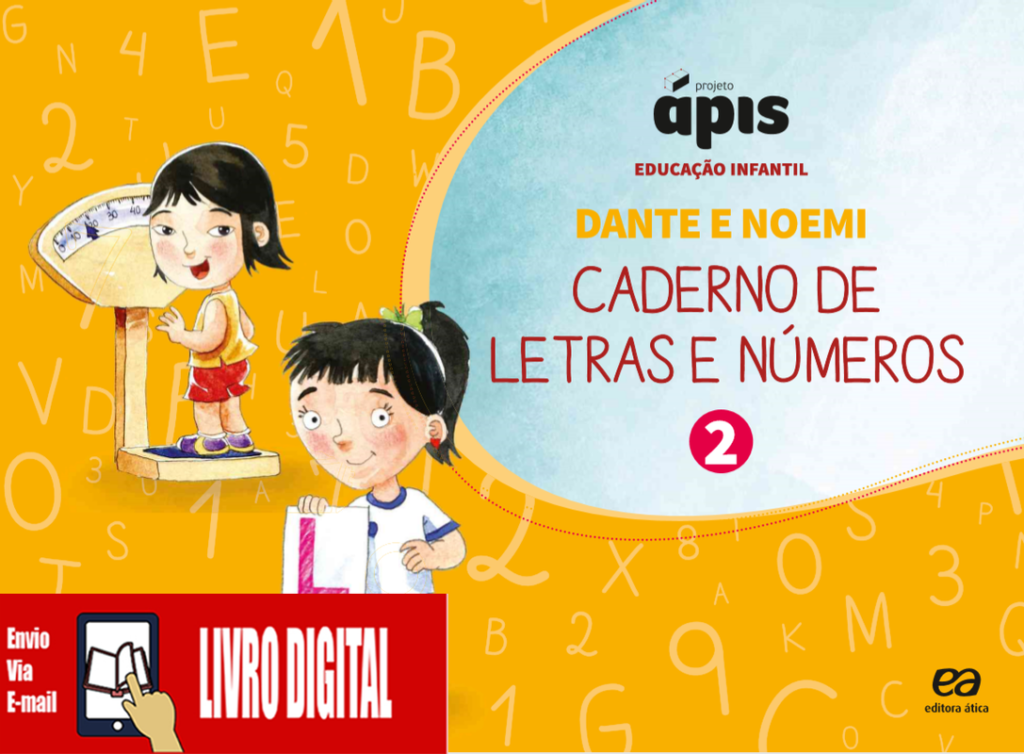 Projeto Ápis - Caderno de Letras e Números - Vol. 2 em PDF