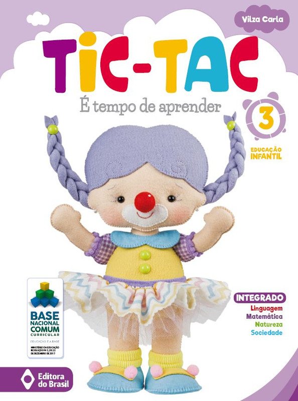 Tic-Tac - É tempo de aprender - Integrado - Volume 3